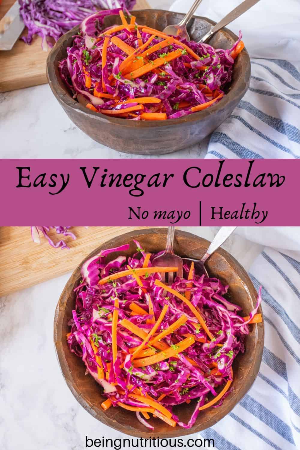 Stacked image. Top image is of vinegar coleslaw in a wooden bowl with shredded cabbage visible in the background on a cutting board. Bottom image is an overhead shot of the coleslaw in a bowl.