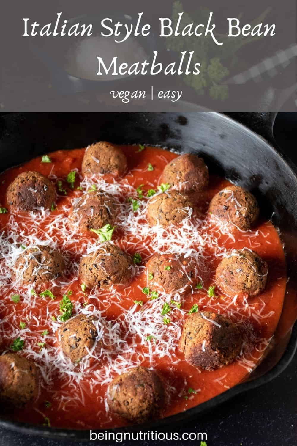 Skillet with meatballs made of black beans with marinara sauce. Text overlay: Italian Style Black Bean Meatballs; vegan, easy.